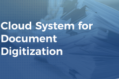 Cloud System for Document Digitization